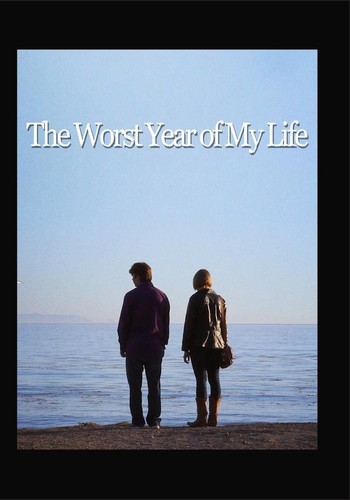 The worst year - the, my